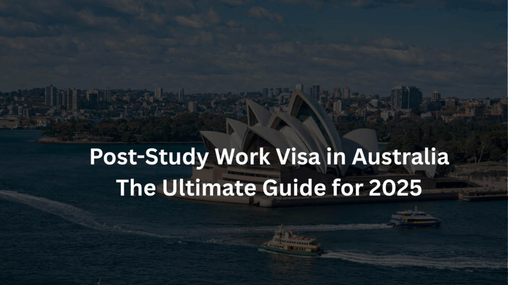 Post Study Work Visa in Australia